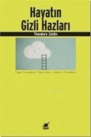 Книга Hayatin Gizli Hazlari Theodore Zeldin