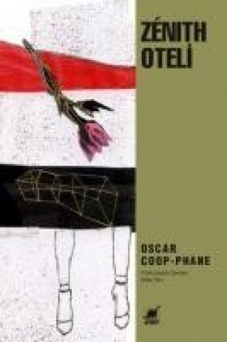 Kniha Zenith Oteli Oscar Coop-Phane