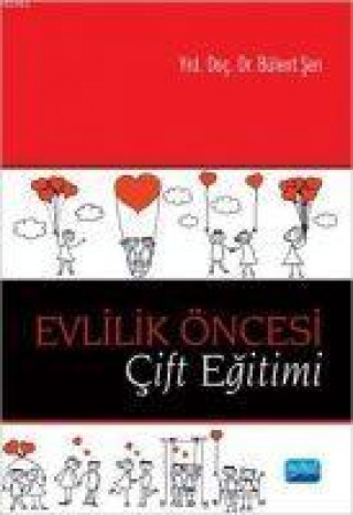 Книга Evlilik Öncesi Cift Egitimi Bülent Sen