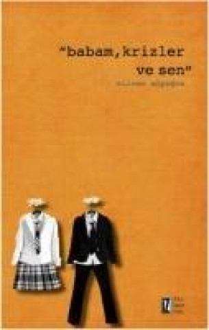 Knjiga Babam, Krizler ve Sen Silvan Alpoguz