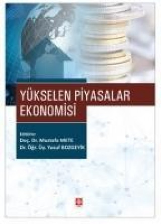 Книга Yükselen Piyasalar Ekonomisi Kolektif