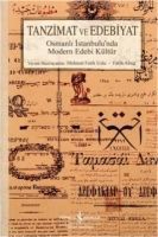 Книга Tanzimat ve Edebiyat Mehmet Fatih Uslu
