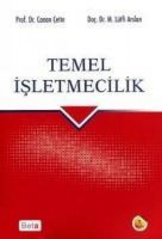 Knjiga Temel Isletmecilik Canan Cetin