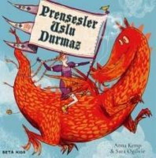 Kniha Prensesler Uslu Durmaz Anna Kemp