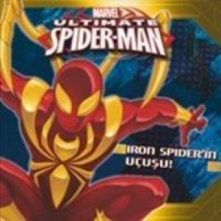 Book Marvel Ultimate Spider-Man IronSpiderin Ucusu Elizabeth Schaefer