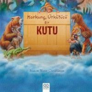 Książka Korkunc Ürkütücü Bir Kutu Frances Watts