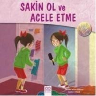 Книга Sakin Ol ve Acele Etme Jennifer Moore Mallinos