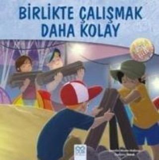 Kniha Birlikte Calismak Daha Kolay Jennifer Moore Mallinos