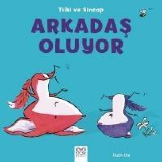 Книга Tilki ve Sincap - Arkadas Oluyor Ruth Ohi