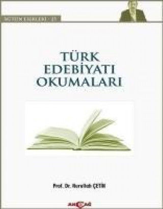 Книга Türk Edebiyati Okumalari Nurullah Cetin