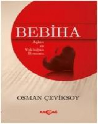 Kniha Bebiha Osman Ceviksoy