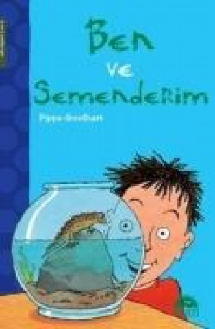 Knjiga Ben ve Semenderim Pippa Goodhart