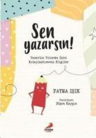 Livre Sen Yazarsin Fatma Isik