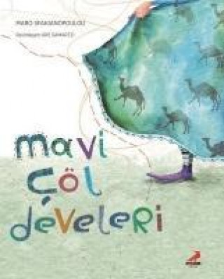Knjiga Mavi Cöl Develeri Maro Sfakianopoulou