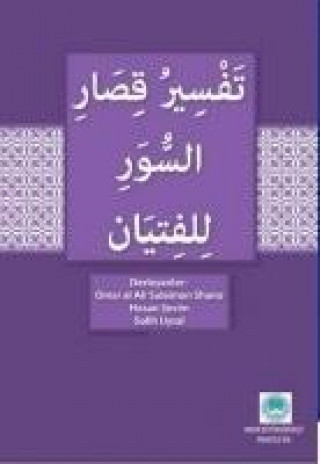 Kniha Gencler Icin kisa Surelerin Tefsiri Arapca Omar al Sulaiman Shano