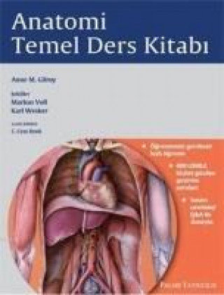 Könyv Anatomi Temel Ders Kitabi Anne M. Gilroy