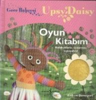 Buch Gece Bahcesi - Upsy Daisy Oyun Kitabim Andrew Davenport