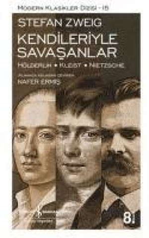 Könyv Kendileriyle Savasanlar Stefan Zweig