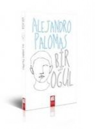 Knjiga Bir Ogul Alejandro Palomas