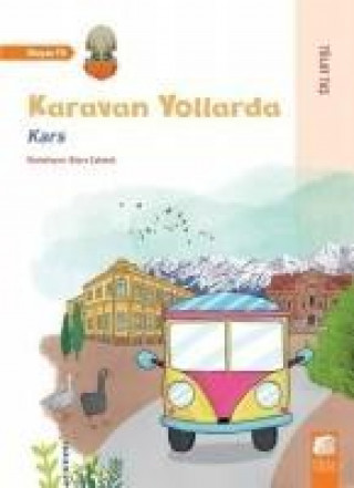 Kniha Karavan Yollarda - Kars Tülay Tas