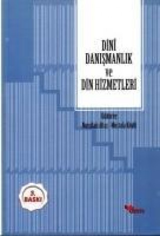 Buch Din Danismanlik ve Din Hizmetleri Nurullah Altas