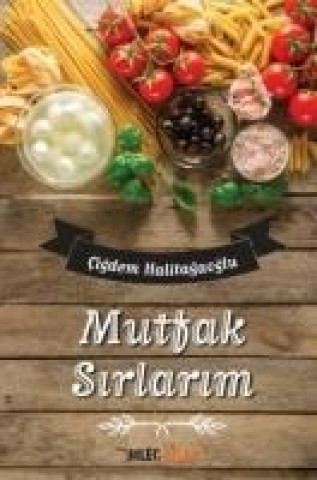 Book Mutfak Sirlari Cigdem Halitagaoglu
