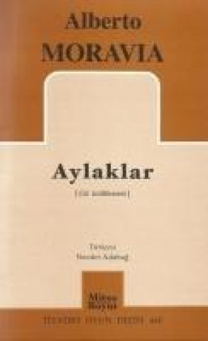 Knjiga Aylaklar Alberto Moravia