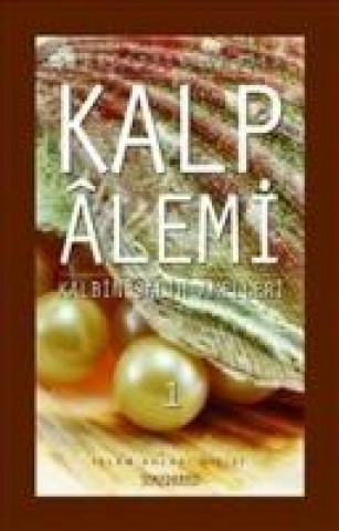 Книга Kalp Alemi 2. Cilt Siraceddin Önlüer