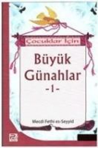 Книга Cocuklar Icin Büyük Günahlar-1 Mecdi Fethi Es-seyid