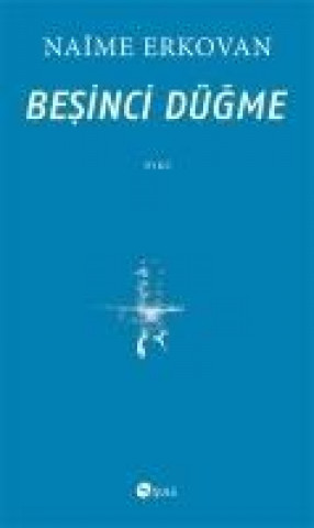 Книга Besinci Dügme Naime Erkovan