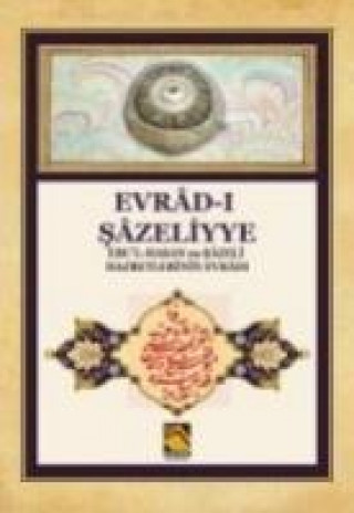 Книга Evrad-i Sazeliyye Kolektif