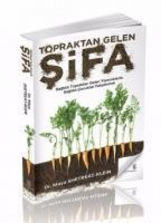 Книга Topraktan Gelen Sifa Maya Shetreat-Klein