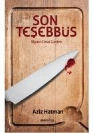 Knjiga Son Tesebbüs Aziz Hatman