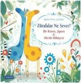 Book Zürafalar Ne Sever 3 Yas Kristyna Litten