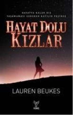 Carte Hayat Dolu Kizlar Lauren Beukes