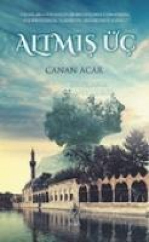 Boek Altmis Üc Canan Acar