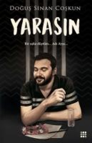 Knjiga Yarasin Dogus Sinan Coskun