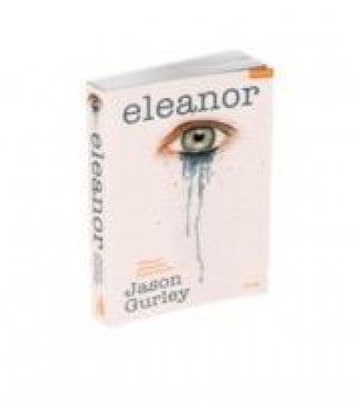 Kniha Eleanor Jason Gurley