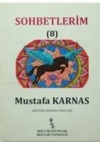 Kniha Sohbetlerim-8 Mustafa Karnas