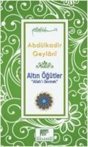 Livro Altin Ögütler - Allahi Sevmek Abdülkadir Geylani