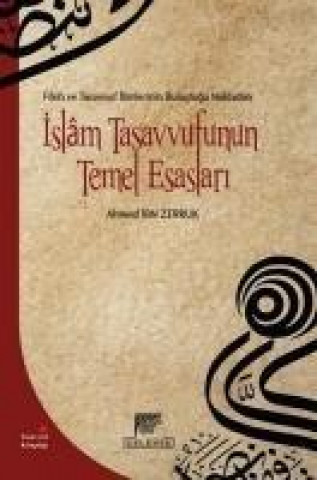Buch Islam Tasavvufunun Temel Esaslari Ahmed ibn Zerruk