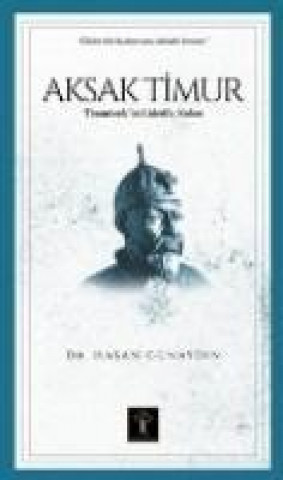 Libro Aksak Timur Hasan Günaydin