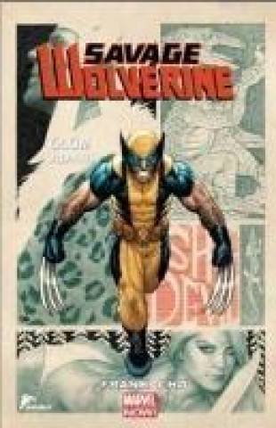 Kniha Savage Wolverine 1 Frank Cho