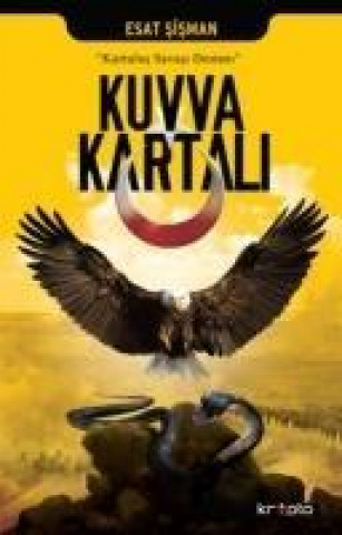 Libro Kuvva Kartali Kurtulus Savasi Destani Esat Sisman