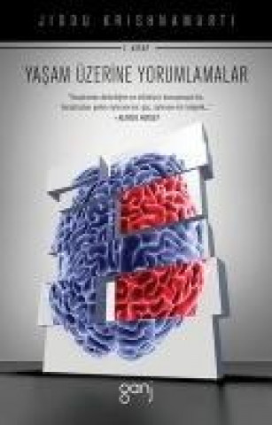 Buch Yasam Üzerine Yorumlamalar 1. Kitap J. Krishnamurti