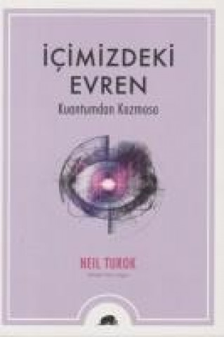 Buch Icimizdeki Evren Neil Turok