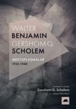 Buch Walter Benjamin - Gershom Scholem Mektuplasmalar 1932-1940 Gershom Scholem