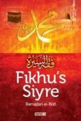 Knjiga Fikhus Siyre Muhammed Said Ramazan El-Buti