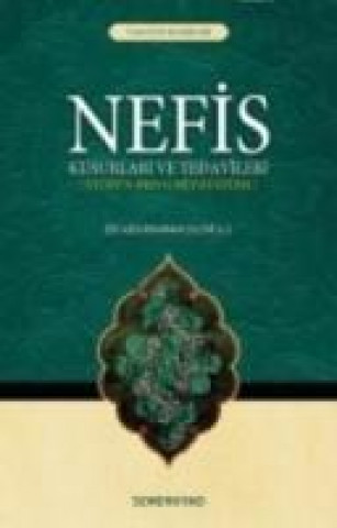 Книга Nefis Kusurlari ve Tedavileri Ebu Abdurrahman Es-Sülemi