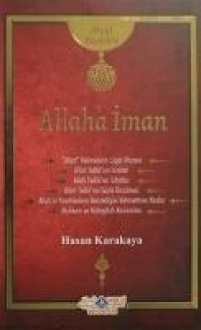 Buch Allaha Iman Hasan Karakaya